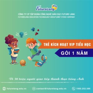 Thẻ VIP Tiếng Anh Tiểu Học 1 Năm